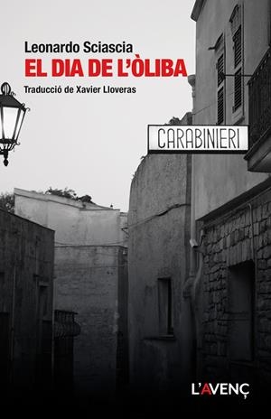 EL DIA DE L’ÒLIBA | 9788418680427 | SCIASCIA, LEONARDO | Llibreria Online de Banyoles | Comprar llibres en català i castellà online