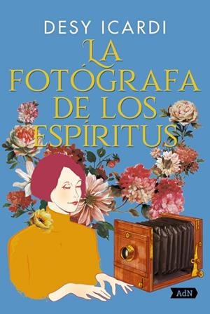 LA FOTÓGRAFA DE LOS ESPÍRITUS | 9788410138247 | ICARDI, DESY | Llibreria Online de Banyoles | Comprar llibres en català i castellà online