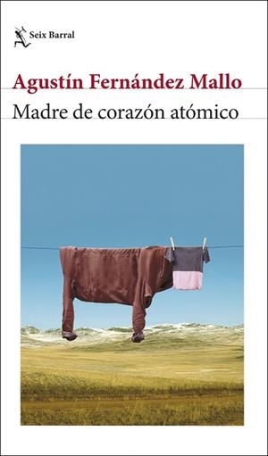 MADRE DE CORAZÓN ATÓMICO | 9788432243608 | FERNÁNDEZ MALLO, AGUSTÍN | Llibreria Online de Banyoles | Comprar llibres en català i castellà online