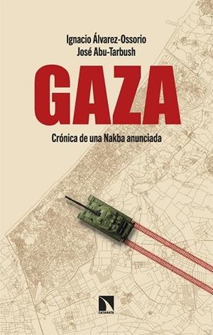 GAZA | 9788410670099 | ÁLVAREZ-OSSORIO, IGNACIO/ABU-TARBUSH, JOSÉ | Llibreria Online de Banyoles | Comprar llibres en català i castellà online