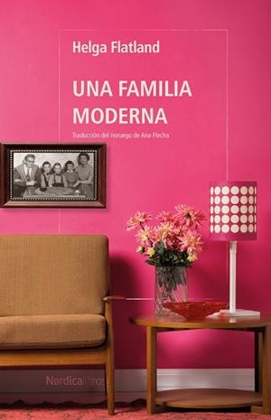 FAMILIA MODERNA, UNA | 9788410200364 | FLATLAND, HELGA | Llibreria Online de Banyoles | Comprar llibres en català i castellà online