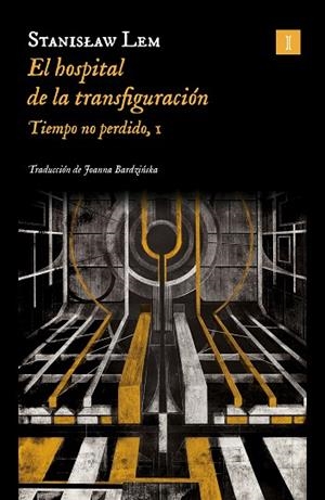 HOSPITAL DE LA TRANSFIGURACIÓN, EL | 9788419581563 | LEM, STANISLAW | Llibreria Online de Banyoles | Comprar llibres en català i castellà online