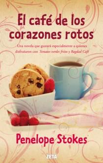 CAFÉ DE LOS CORAZONES ROTOS, EL | 9788498725810 | STOKES, PENELOPE J. | Llibreria L'Altell - Llibreria Online de Banyoles | Comprar llibres en català i castellà online - Llibreria de Girona