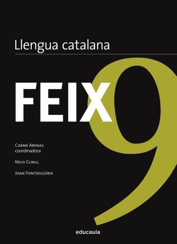 FEIX 9 | 9788492672950 | ARENAS, CARME | Llibreria Online de Banyoles | Comprar llibres en català i castellà online