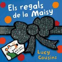 ELS REGALS DE LA MAISY | 9788484882206 | COUSINS , LUCY | Llibreria Online de Banyoles | Comprar llibres en català i castellà online