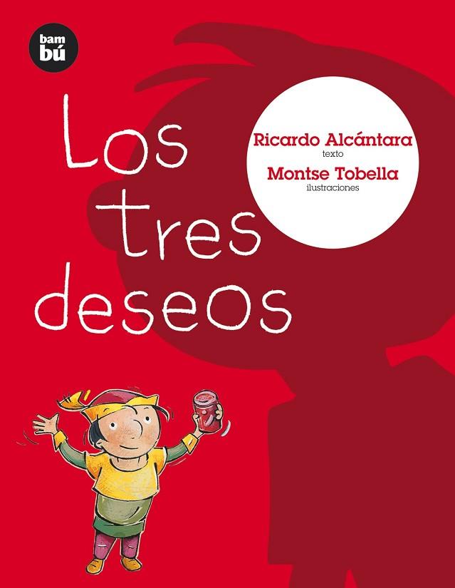 TRES DESEOS, LOS | 9788483430095 | ALCÁNTARA SGARBI, RICARDO | Llibreria Online de Banyoles | Comprar llibres en català i castellà online