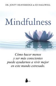 MINDFULNESS | 9788478089642 | HEAVERSEDGE, DR. JONTY | Llibreria Online de Banyoles | Comprar llibres en català i castellà online