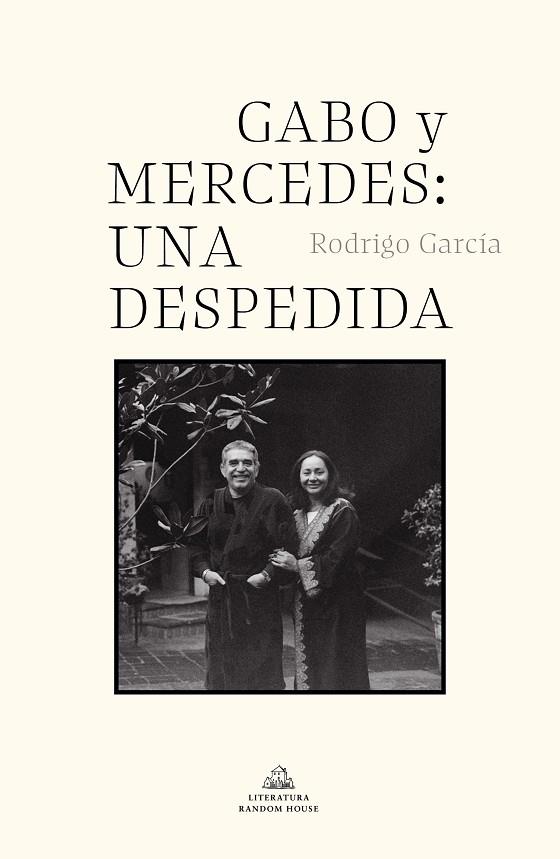 GABO Y MERCEDES: UNA DESPEDIDA | 9788439739142 | GARCÍA, RODRIGO | Llibreria L'Altell - Llibreria Online de Banyoles | Comprar llibres en català i castellà online - Llibreria de Girona