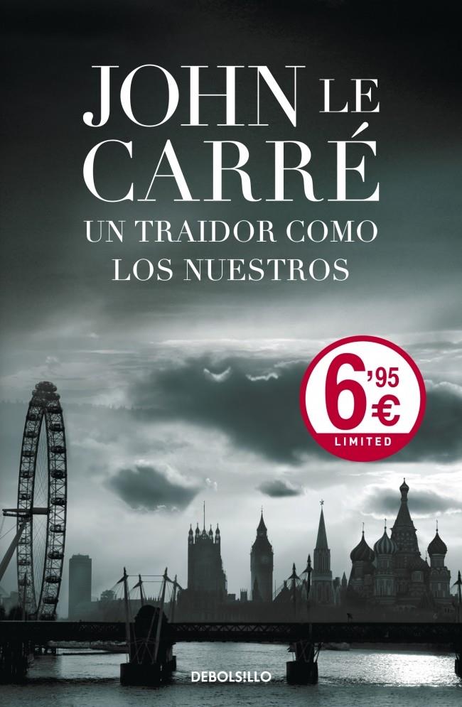 TRAIDOR COMO LOS NUESTROS, UN | 9788499890722 | CARRÉ, JOHN LE | Llibreria Online de Banyoles | Comprar llibres en català i castellà online