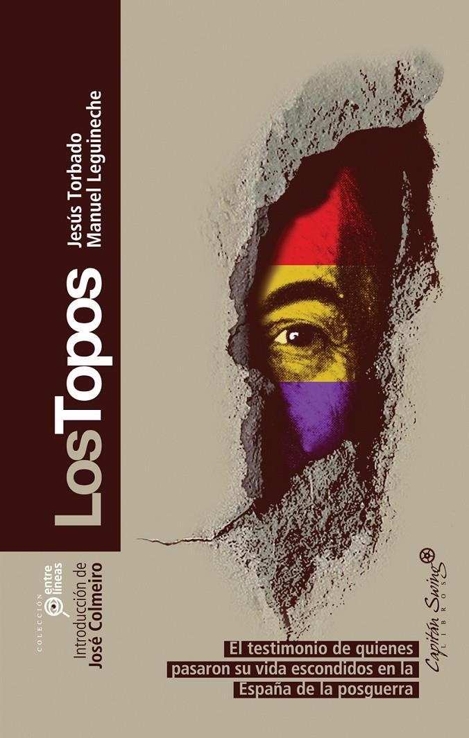 TOPOS, LOS | 9788493832704 | TORBADO, JESUS Y LEGUINECHE, MANUEL | Llibreria Online de Banyoles | Comprar llibres en català i castellà online