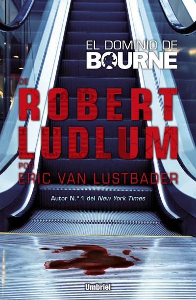 DOMINIO DE BOURNE, EL | 9788492915415 | VAN LUSTBADER, ERIC | Llibreria Online de Banyoles | Comprar llibres en català i castellà online