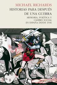 HISTORIAS PARA DESPUÉS DE LA GUERRA CIVIL | 9788494289040 | MICHAEL RICHARDS | Llibreria Online de Banyoles | Comprar llibres en català i castellà online