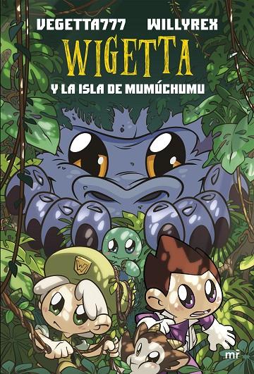 WIGETTA Y LA ISLA DE MUMÚCHUMU | 9788427044555 | WILLYREX/VEGETTA777 | Llibreria Online de Banyoles | Comprar llibres en català i castellà online