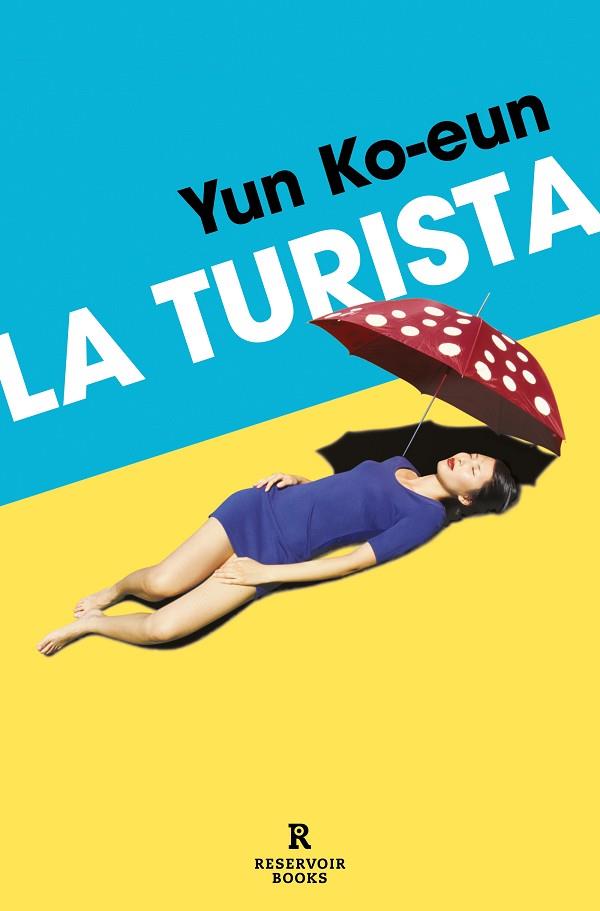 LA TURISTA | 9788419940452 | KO-EUN, YUN | Llibreria Online de Banyoles | Comprar llibres en català i castellà online