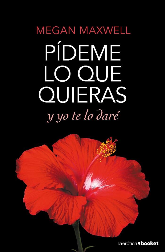 PÍDEME LO QUE QUIERAS Y YO TE LO DARÉ | 9788408167785 | MAXWELL, MEGAN | Llibreria Online de Banyoles | Comprar llibres en català i castellà online