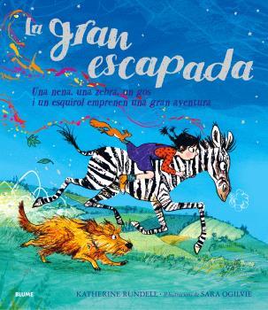 LA GRAN ESCAPADA (CATALÀ) | 9788410048966 | RUNDELL, KATHERINE/OGILVIE, SARA | Llibreria Online de Banyoles | Comprar llibres en català i castellà online