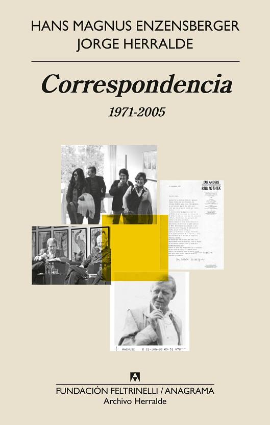 CORRESPONDENCIA | 9788433919533 | HERRALDE GRAU, JORGE/ENZENSBERGER, HANS MAGNUS | Llibreria L'Altell - Llibreria Online de Banyoles | Comprar llibres en català i castellà online - Llibreria de Girona