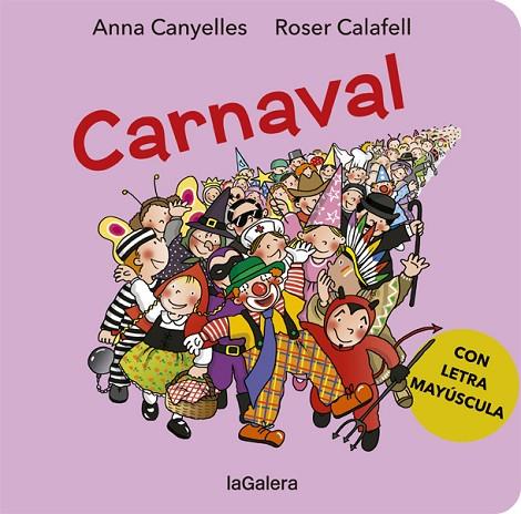CARNAVAL | 9788424666446 | CANYELLES, ANNA | Llibreria L'Altell - Llibreria Online de Banyoles | Comprar llibres en català i castellà online - Llibreria de Girona