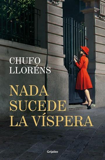 NADA SUCEDE LA VÍSPERA | 9788425368820 | LLORÉNS, CHUFO | Llibreria L'Altell - Llibreria Online de Banyoles | Comprar llibres en català i castellà online - Llibreria de Girona