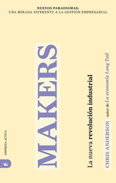 MAKERS | 9788496627703 | ANDERSON, CHRIS | Llibreria Online de Banyoles | Comprar llibres en català i castellà online