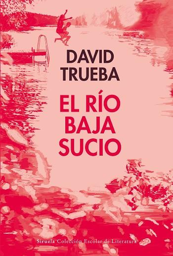 RÍO BAJA SUCIO, EL | 9788410183292 | TRUEBA, DAVID | Llibreria Online de Banyoles | Comprar llibres en català i castellà online