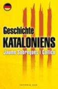 GESCHICHTE KATALONIENS -BASE- ALEMAN- | 9788485031887 | SOBREQUÉS I CALLICÓ, JAUME | Llibreria Online de Banyoles | Comprar llibres en català i castellà online