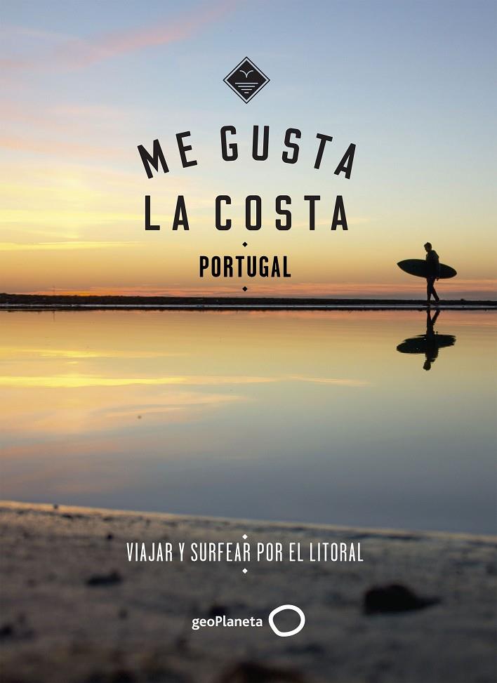 ME GUSTA LA COSTA EN PORTUGAL | 9788408185666 | GOSSINK, ALEXANDRA/MIDDELKOOP, GEERT-JAN | Llibreria Online de Banyoles | Comprar llibres en català i castellà online