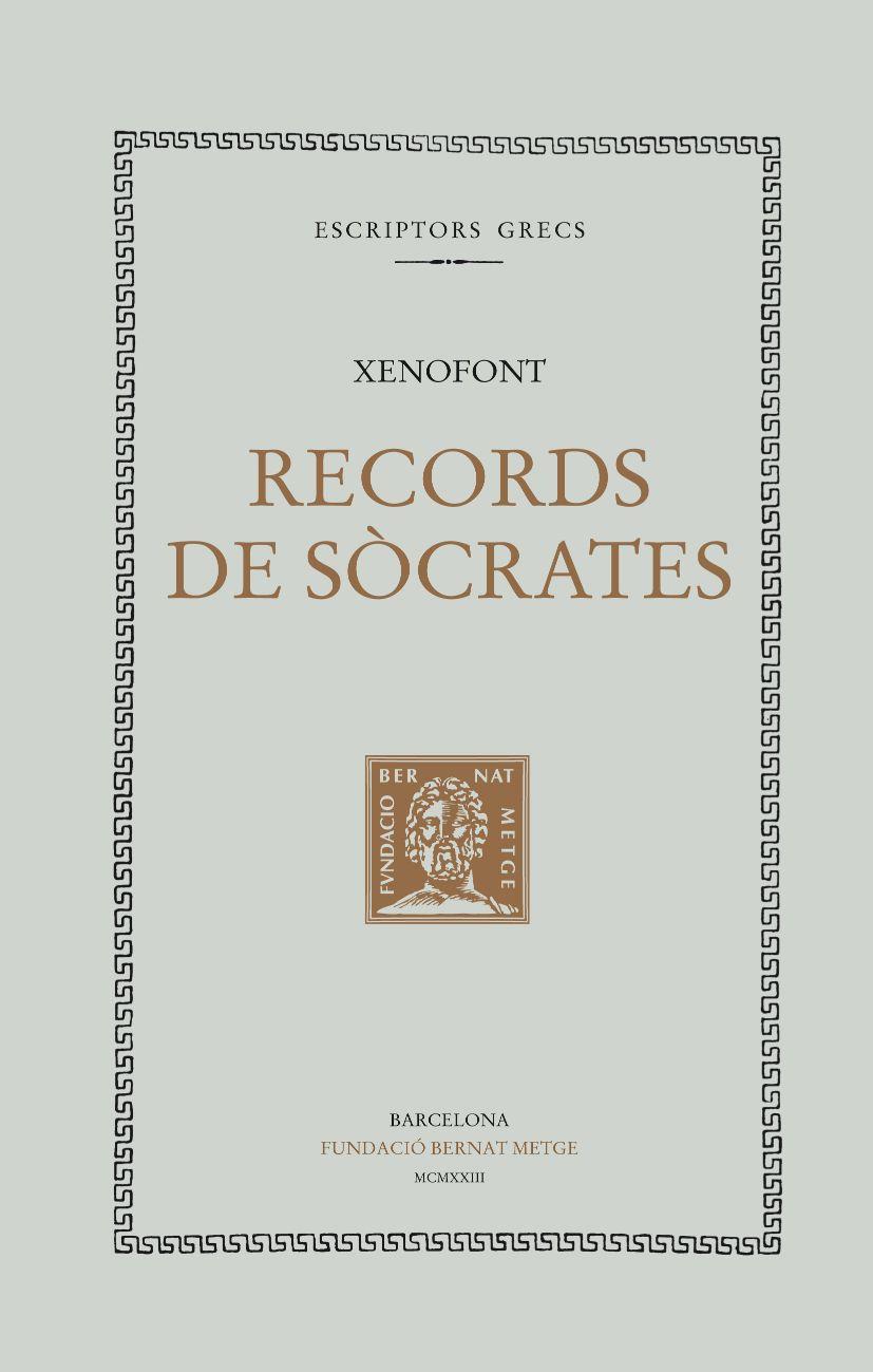 RECORDS DE SÒCRATES | 9788472258662 | XENOFONT | Llibreria L'Altell - Llibreria Online de Banyoles | Comprar llibres en català i castellà online - Llibreria de Girona