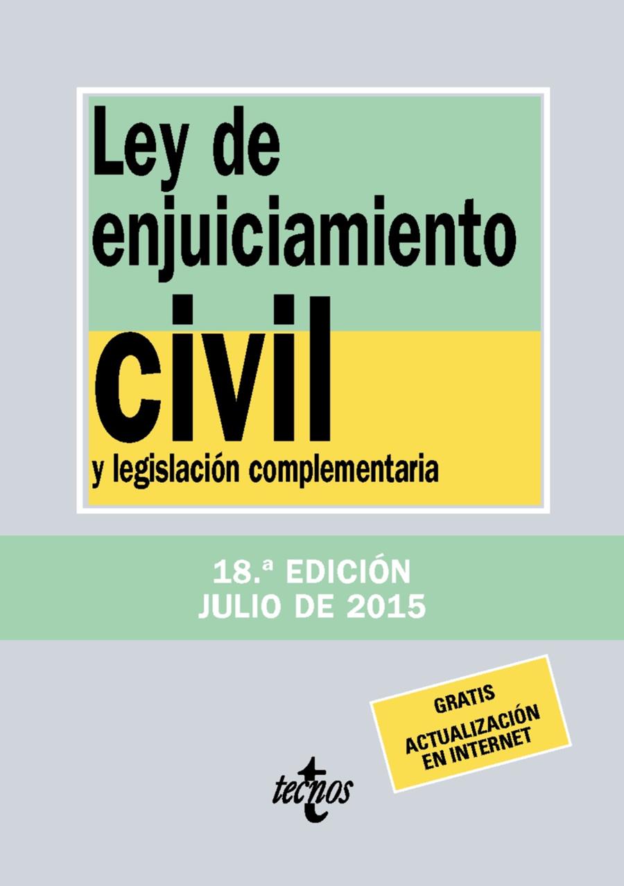 LEY DE ENJUICIAMIENTO CIVIL Y LEGISLACIÓN COMPLEMENTARIA | 9788430966080 | EDITORIAL TECNOS | Llibreria L'Altell - Llibreria Online de Banyoles | Comprar llibres en català i castellà online - Llibreria de Girona