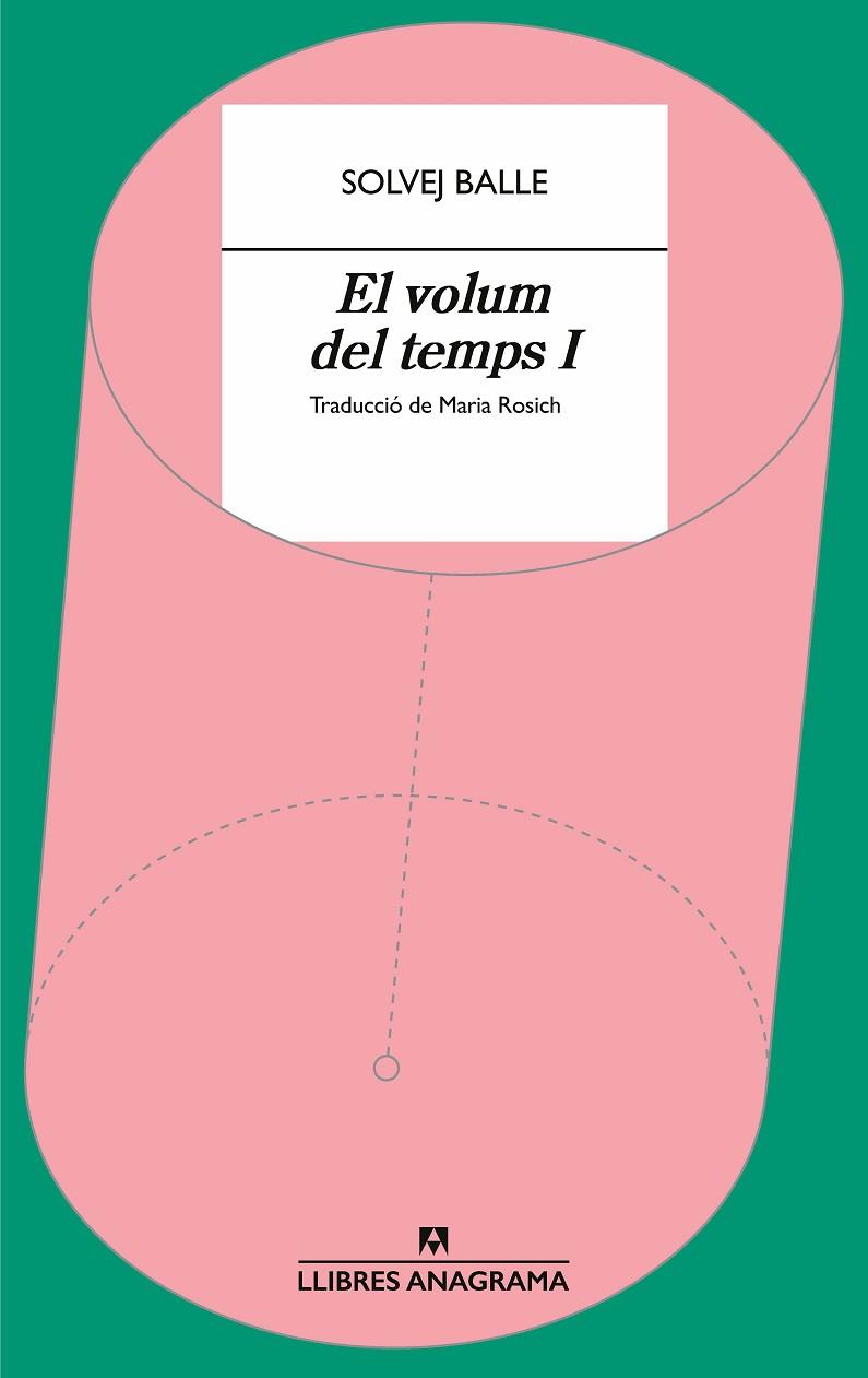 EL VOLUM DEL TEMPS I | 9788433927439 | BALLE, SOLVEJ | Llibreria L'Altell - Llibreria Online de Banyoles | Comprar llibres en català i castellà online - Llibreria de Girona