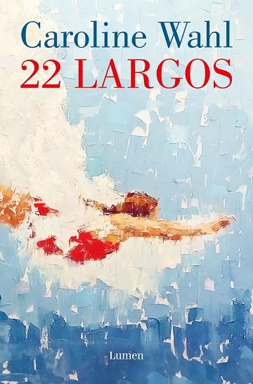 22 LARGOS | 9788426430823 | WAHL, CAROLINE | Llibreria Online de Banyoles | Comprar llibres en català i castellà online