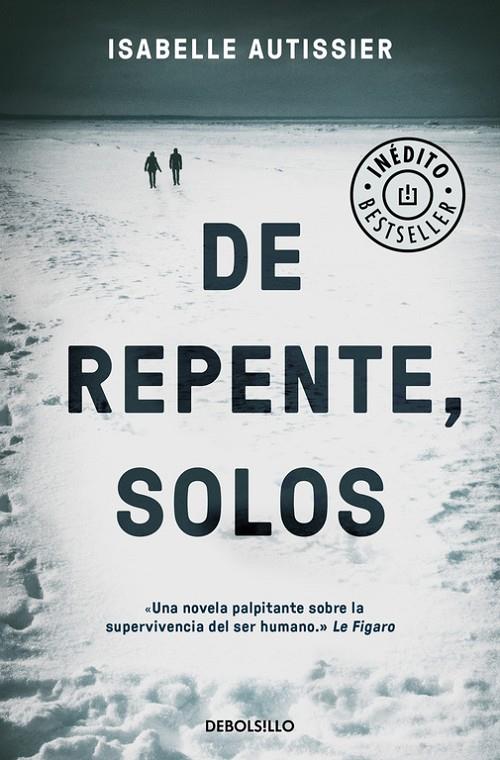 DE REPENTE, SOLOS | 9788466331555 | ISABELLE AUTISSIER | Llibreria Online de Banyoles | Comprar llibres en català i castellà online