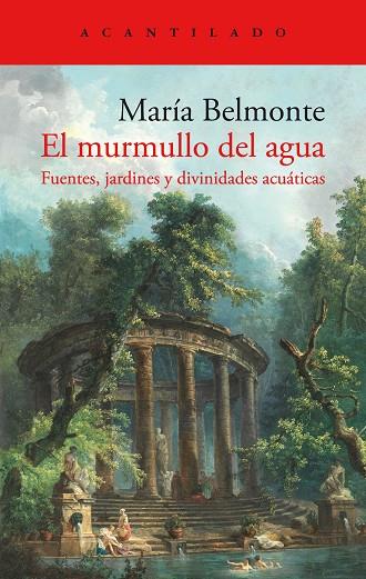 EL MURMULLO DEL AGUA | 9788419036896 | MARÍA BELMONTE | Llibreria Online de Banyoles | Comprar llibres en català i castellà online