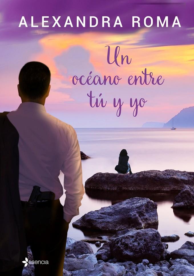 OCÉANO ENTRE TÚ Y YO, UN | 9788408137993 | ALEXANDRA ROMA | Llibreria L'Altell - Llibreria Online de Banyoles | Comprar llibres en català i castellà online - Llibreria de Girona