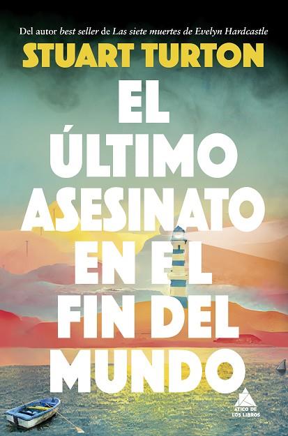 EL ÚLTIMO ASESINATO EN EL FIN DEL MUNDO | 9788419703583 | TURTON, STUART | Llibreria Online de Banyoles | Comprar llibres en català i castellà online