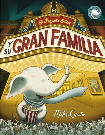 EL PEQUEÑO ELLIOT Y SU GRAN FAMILIA | 9788416075782 | CURATO, MIKE | Llibreria Online de Banyoles | Comprar llibres en català i castellà online