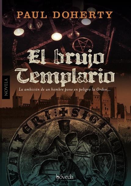 BRUJO TEMPLARIO, EL | 9788493743079 | DOHERTY, PAUL | Llibreria Online de Banyoles | Comprar llibres en català i castellà online