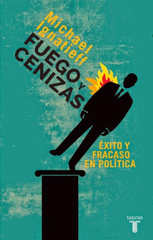 FUEGO Y CENIZAS. EXITO Y FRACASO EN POLI | 9788430609550 | IGNATIEFF, MICHAEL | Llibreria L'Altell - Llibreria Online de Banyoles | Comprar llibres en català i castellà online - Llibreria de Girona