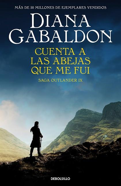 CUENTA A LAS ABEJAS QUE ME FUI | 9788466377720 | GABALDON, DIANA | Llibreria L'Altell - Llibreria Online de Banyoles | Comprar llibres en català i castellà online - Llibreria de Girona