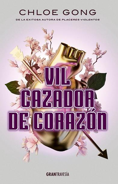 VIL CAZADOR DE CORAZÓN | 9788412725971 | GONG, CHLOE | Llibreria Online de Banyoles | Comprar llibres en català i castellà online