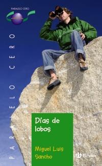 DÍAS DE LOBOS | 9788421665817 | SANCHO, MIGUEL LUIS | Llibreria Online de Banyoles | Comprar llibres en català i castellà online