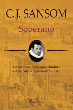 SOBERANO | 9788498381948 | SANSOM, C.J. | Llibreria L'Altell - Llibreria Online de Banyoles | Comprar llibres en català i castellà online - Llibreria de Girona