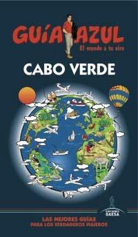 CABO VERDE GUÍA AZUL | 9788416137145 | Llibreria Online de Banyoles | Comprar llibres en català i castellà online