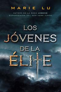 LOS JÓVENES DE LA ÉLITE | 9788416387304 | LU, MARIE | Llibreria Online de Banyoles | Comprar llibres en català i castellà online