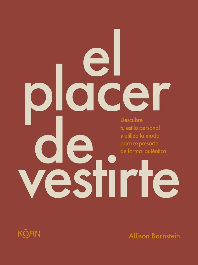 PLACER DE VESTIRTE, EL | 9788410358072 | BORNSTEIN, ALLISON | Llibreria Online de Banyoles | Comprar llibres en català i castellà online