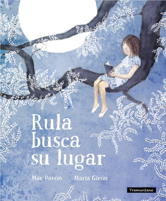 RULA BUSCA SU LUGAR | 9788494284144 | PAVÓN, MAR/GIRÓN, MARIA | Llibreria Online de Banyoles | Comprar llibres en català i castellà online