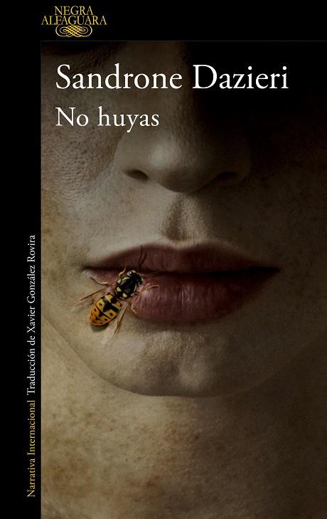 NO HUYAS | 9788420461526 | DAZIERI, SANDRONE | Llibreria Online de Banyoles | Comprar llibres en català i castellà online