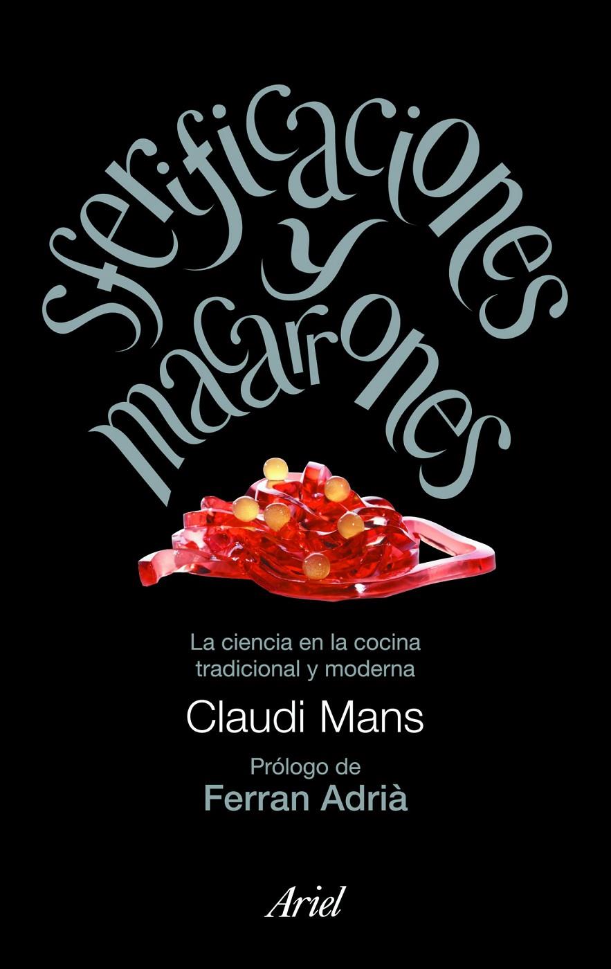 SFERIFICACIONES Y MACARRONES | 9788434469167 | MANS, CLAUDI | Llibreria L'Altell - Llibreria Online de Banyoles | Comprar llibres en català i castellà online - Llibreria de Girona