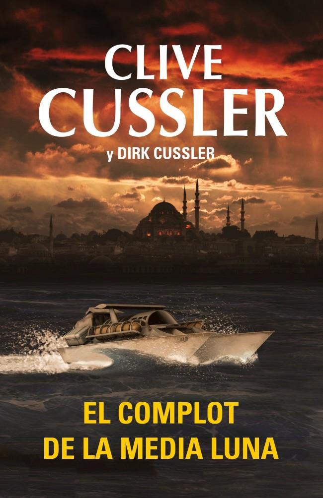 COMPLOT DE LA MEDIA LUNA, EL | 9788401339738 | CUSSLER, CLIVE | Llibreria Online de Banyoles | Comprar llibres en català i castellà online