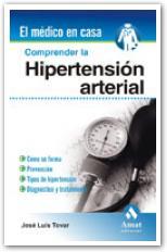 COMPRENDER LA HIPERTENSIÓN ARTERIAL | 9788497353076 | TOVAR, DR. JOSÉ LUÍS | Llibreria L'Altell - Llibreria Online de Banyoles | Comprar llibres en català i castellà online - Llibreria de Girona